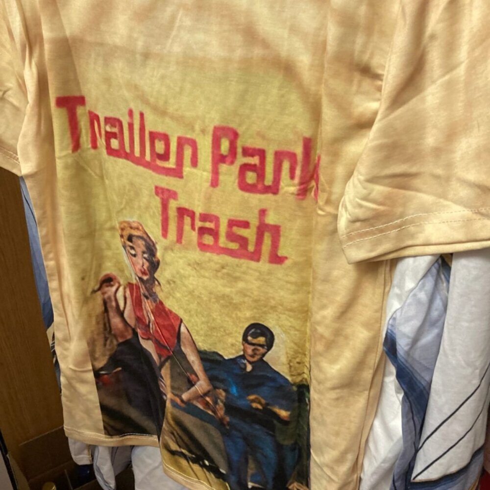 Humorous graphic T shirt “trailer Park trash”